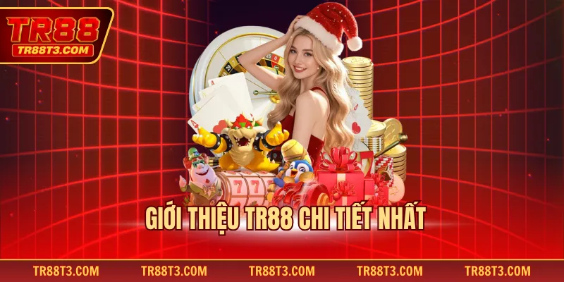 Giới thiệu TR88 chi tiết nhất